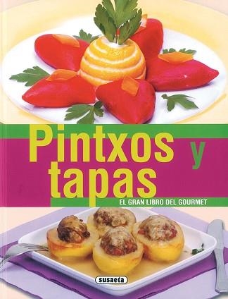 PINTXOS Y TAPAS (GRAN LIBRO DEL GOURMET) | 9788430555987 | Llibreria Aqualata | Comprar llibres en català i castellà online | Comprar llibres Igualada
