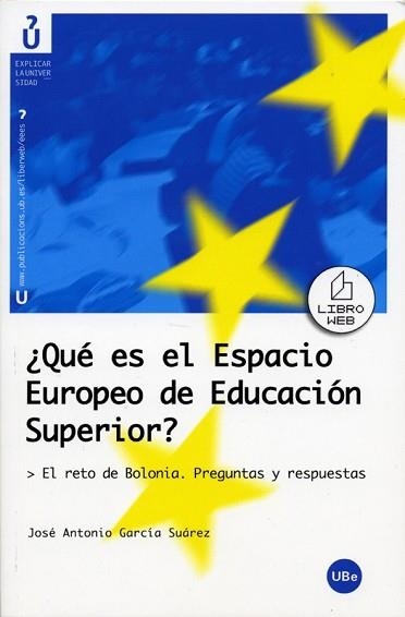 QUE ES EL ESPACIO EUROPEO DE EDUCACION SUPERIOR? | 9788447530502 | GARCIA SUAREZ, JOSE-ANTONIO | Llibreria Aqualata | Comprar libros en catalán y castellano online | Comprar libros Igualada