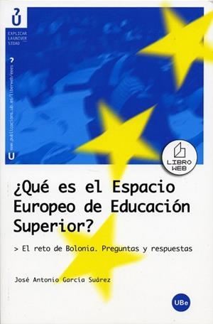 QUE ES EL ESPACIO EUROPEO DE EDUCACION SUPERIOR? | 9788447530502 | GARCIA SUAREZ, JOSE-ANTONIO | Llibreria Aqualata | Comprar libros en catalán y castellano online | Comprar libros Igualada
