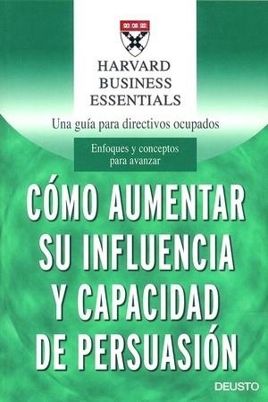 COMO AUMENTAR SU INFLUENCIA Y CAPACIDAD (HBE) | 9788423423453 | HBR | Llibreria Aqualata | Comprar llibres en català i castellà online | Comprar llibres Igualada