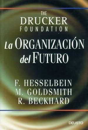 ORGANIZACION DEL FUTURO, LA | 9788423424498 | DRUCKER FOUNDATION, PETER | Llibreria Aqualata | Comprar llibres en català i castellà online | Comprar llibres Igualada