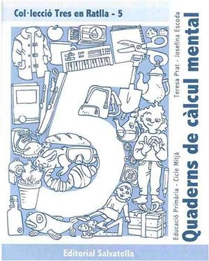 TRES EN RATLLA 5 | 9788484123347 | ESCODA LLUIS, JOSEFINA | Llibreria Aqualata | Comprar libros en catalán y castellano online | Comprar libros Igualada