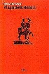 PLAÇA DELS HEROIS (TEATRE 16) | 9788484370925 | BERNHARD, THOMAS | Llibreria Aqualata | Comprar libros en catalán y castellano online | Comprar libros Igualada
