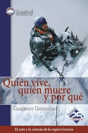 QUIEN VIVE, QUIEN MUERE Y POR QUE | 9788498290271 | GONZALES, LAURENCE | Llibreria Aqualata | Comprar llibres en català i castellà online | Comprar llibres Igualada
