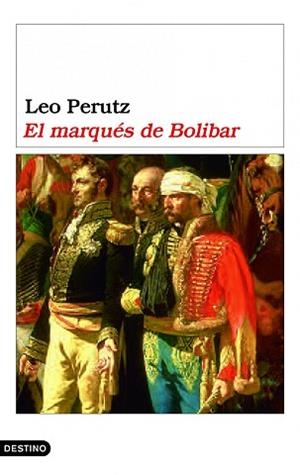 MARQUES DE BOLIVAR, EL (ANCORA Y DELFIN1062) | 9788423338566 | PERUTZ, LEO | Llibreria Aqualata | Comprar libros en catalán y castellano online | Comprar libros Igualada