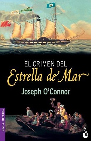 CRIMEN DEL ESTRELLA DE MAR, EL (BOOKET 6093) | 9788432217418 | O'CONNOR, JOSEPH | Llibreria Aqualata | Comprar libros en catalán y castellano online | Comprar libros Igualada
