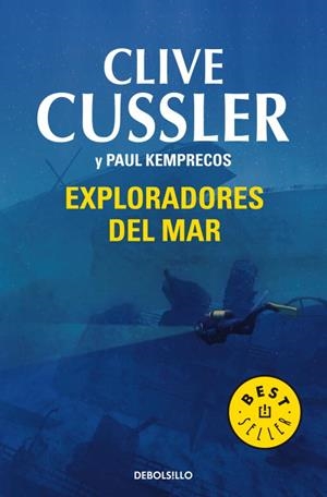 EXPLORADORES DEL MAR (BESTSELLER 244/22) | 9788483460399 | CUSSLER, CLIVE | Llibreria Aqualata | Comprar llibres en català i castellà online | Comprar llibres Igualada