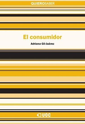 CONSUMIDOR, EL (VULL SABER 27) | 9788497884150 | GIL JUAREZ, ADRIANA | Llibreria Aqualata | Comprar libros en catalán y castellano online | Comprar libros Igualada
