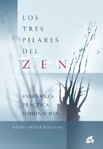 TRES PILARES DEL ZEN, LOS | 9788484451419 | ROSHI, PHILIP | Llibreria Aqualata | Comprar libros en catalán y castellano online | Comprar libros Igualada