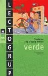 LECTOGRUP VERDE. CUADERNO DE EFICACIA LECTORA | 9788424600389 | LOPEZ GUTIERREZ, M. DOLORS | Llibreria Aqualata | Comprar libros en catalán y castellano online | Comprar libros Igualada