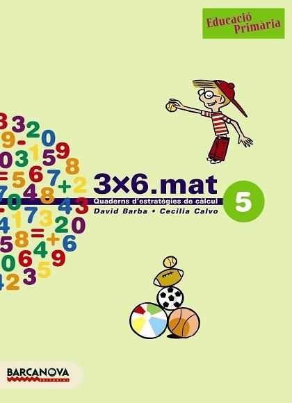 3 X 6 MAT 5 CICLE INICIAL | 9788448916916 | Llibreria Aqualata | Comprar llibres en català i castellà online | Comprar llibres Igualada