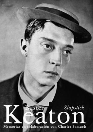 BUSTER KEATON. SLAPSTICK | 9788486702724 | Llibreria Aqualata | Comprar libros en catalán y castellano online | Comprar libros Igualada