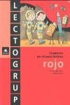 LECTOGRUP ROJO CUADERNO DE EFICACIA LECTORA | 9788424602598 | LOPEZ GUTIERREZ, M. DOLORS | Llibreria Aqualata | Comprar libros en catalán y castellano online | Comprar libros Igualada
