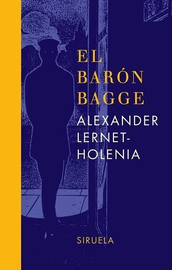 BARON BAGGE, EL (LIBROS DEL TIEMPO 235) | 9788478449972 | LERNET-HOLENIA, ALEXANDER | Llibreria Aqualata | Comprar libros en catalán y castellano online | Comprar libros Igualada