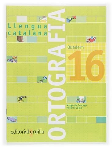 QUADERN ORTOGRAFIA CATALANA 16 (2006) | 9788466111034 | Llibreria Aqualata | Comprar libros en catalán y castellano online | Comprar libros Igualada