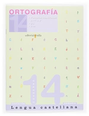 CUADERNO ORTOGRAFIA 14 (5 PRIMARIA) (2005) | 9788466111805 | Llibreria Aqualata | Comprar libros en catalán y castellano online | Comprar libros Igualada