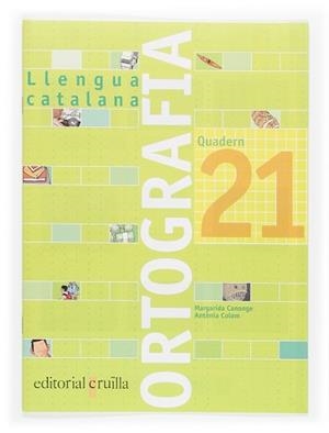 ORTOGRAFIA CATALANA 21 (2006) | 9788466112826 | Llibreria Aqualata | Comprar libros en catalán y castellano online | Comprar libros Igualada