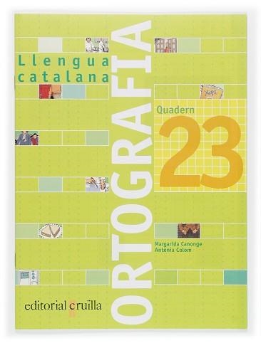 ORTOGRAFIA CATALANA 23 (2006) | 9788466112840 | Llibreria Aqualata | Comprar llibres en català i castellà online | Comprar llibres Igualada