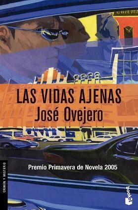VIDAS AJENAS, LAS (BOOKET 2022) | 9788467022643 | OVEJERO, JOSE | Llibreria Aqualata | Comprar libros en catalán y castellano online | Comprar libros Igualada
