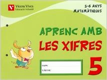APRENC AMB LES XIFRES 5 (5-6 ANYS) | 9788431682552 | FRAILE MARTIN, JAVIER | Llibreria Aqualata | Comprar libros en catalán y castellano online | Comprar libros Igualada