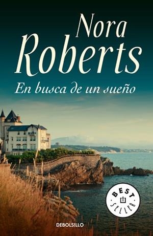 BUSCA DE UN SUEÑO, EN (BEST SELLER 561/20) | 9788483460481 | ROBERTS, NORA | Llibreria Aqualata | Comprar llibres en català i castellà online | Comprar llibres Igualada