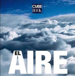 AIRE, EL (CUBE BOOK) | 9788496445604 | Llibreria Aqualata | Comprar libros en catalán y castellano online | Comprar libros Igualada