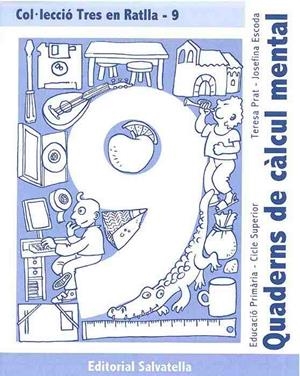 TRES EN RATLLA 9 (QUADERN CALCUL MENTAL) | 9788484123385 | PRAT, TERESA ( ESCODA, JOSEFINA | Llibreria Aqualata | Comprar libros en catalán y castellano online | Comprar libros Igualada