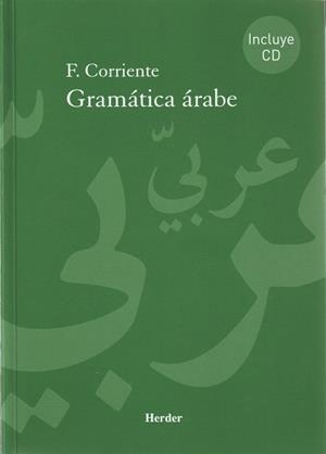 GRAMATICA ARABE CON CD | 9788425424823 | CORRIENTE, FEDERICO | Llibreria Aqualata | Comprar libros en catalán y castellano online | Comprar libros Igualada