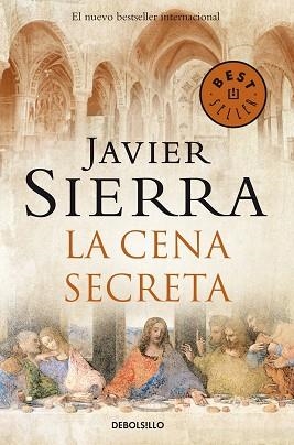 CENA SECRETA, LA (BESTSELLER 609/3) | 9788483461433 | SIERRA, JAVIER | Llibreria Aqualata | Comprar llibres en català i castellà online | Comprar llibres Igualada