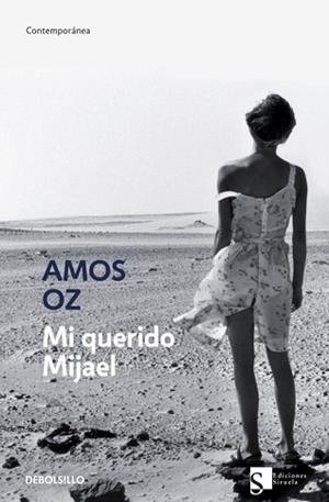 MI QUERIDO MIJAEL (CONTEMPORANEA 387/6) | 9788483461242 | OZ, AMOS | Llibreria Aqualata | Comprar libros en catalán y castellano online | Comprar libros Igualada
