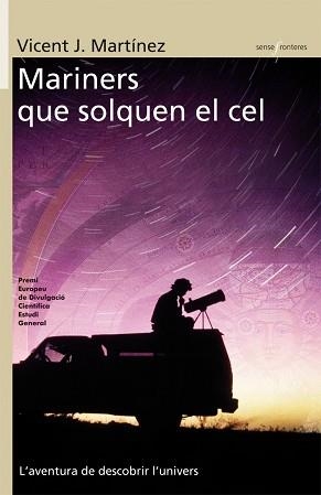 MARINERS QUE SOLQUEN EL CEL | 9788498241013 | MARTINEZ, VICENT J. | Llibreria Aqualata | Comprar llibres en català i castellà online | Comprar llibres Igualada