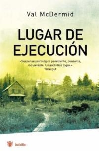 LUGAR DE EJECUCION (BOLSILLO) | 9788478717682 | MCDERMID, VAL | Llibreria Aqualata | Comprar libros en catalán y castellano online | Comprar libros Igualada