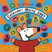 2007 CALENDARI MAISY | 9788478716296 | COUSINS, LUCY | Llibreria Aqualata | Comprar libros en catalán y castellano online | Comprar libros Igualada