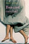 BANQUET CANIBAL (COLUMNA 690) | 9788466407380 | BRUGAROLAS, MANUEL | Llibreria Aqualata | Comprar llibres en català i castellà online | Comprar llibres Igualada