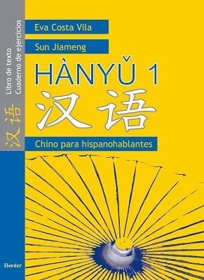HANYU 1 (CHINO PARA HISPANOHABLANTES) | 9788425423383 | Llibreria Aqualata | Comprar libros en catalán y castellano online | Comprar libros Igualada
