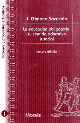 EDUCACION OBLIGATORIA, SU SENTIDO EDUCATIVO Y SOCIAL, LA | 9788471124456 | GIMENO SACRISTAN, J | Llibreria Aqualata | Comprar libros en catalán y castellano online | Comprar libros Igualada
