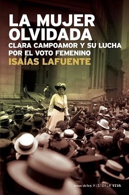 MUJER OLVIDADA, LA (HISTORIA VIVA) | 9788484605973 | LAFUENTE, ISAIAS | Llibreria Aqualata | Comprar llibres en català i castellà online | Comprar llibres Igualada