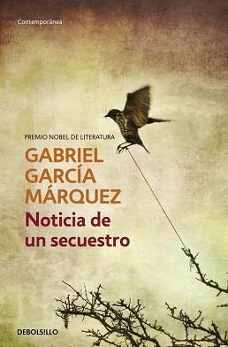 NOTICIA DE UN SECUESTRO (CONTEMPORANEA 354-15) | 9788497592628 | GARCIA MARQUEZ, GABRIEL (1928- ) | Llibreria Aqualata | Comprar libros en catalán y castellano online | Comprar libros Igualada