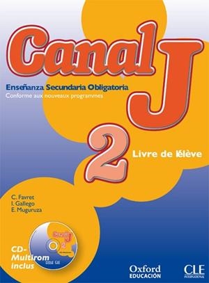 CANAL J 2 LIVRE DE L'ELEVE | 9788467311181 | Llibreria Aqualata | Comprar libros en catalán y castellano online | Comprar libros Igualada