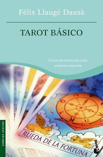TAROT BASICO (BOOKET 4044) | 9788427032644 | LLAUGE DAUSA, FELIX | Llibreria Aqualata | Comprar libros en catalán y castellano online | Comprar libros Igualada