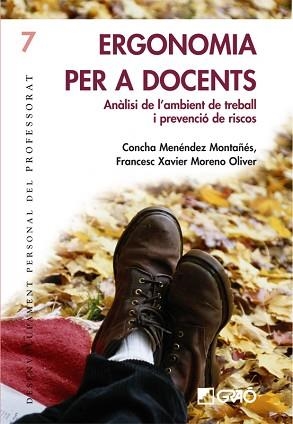 ERGONOMIA PER A DOCENTS (DESENVOLUPAMENT PERSONAL DEL PROFES | 9788478274567 | MONTAÑES MENENDEZ, CONCHA / OLIVER MORENO, FRANCES | Llibreria Aqualata | Comprar libros en catalán y castellano online | Comprar libros Igualada