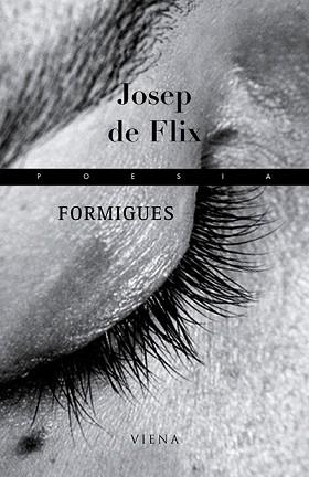 FORMIGUES (VIENA 94) | 9788483303900 | DE FLIX, JOSEP | Llibreria Aqualata | Comprar libros en catalán y castellano online | Comprar libros Igualada