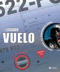 OBJETIVO VUELO | 9788478716784 | Llibreria Aqualata | Comprar libros en catalán y castellano online | Comprar libros Igualada