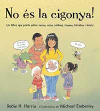 NO ES LA CIGONYA! | 9788478716425 | HARRIS, ROBIE H. | Llibreria Aqualata | Comprar libros en catalán y castellano online | Comprar libros Igualada