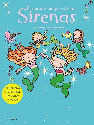 MUNDO MAGICO DE LAS SIRENAS, EL | 9788408066507 | MOYA, ROSA / RAMIS, JUAN CARLOS | Llibreria Aqualata | Comprar libros en catalán y castellano online | Comprar libros Igualada