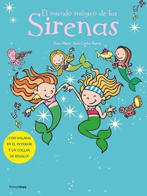 MUNDO MAGICO DE LAS SIRENAS, EL | 9788408066507 | MOYA, ROSA / RAMIS, JUAN CARLOS | Llibreria Aqualata | Comprar llibres en català i castellà online | Comprar llibres Igualada