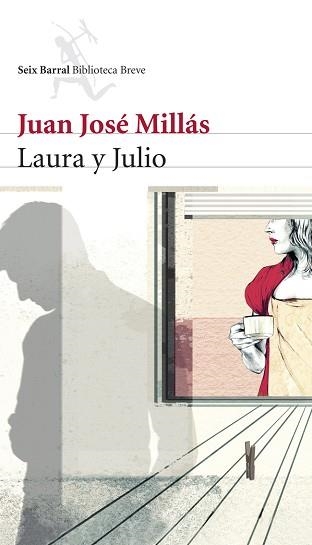 LAURA Y JULIO | 9788432212284 | MILLAS, JUAN JOSE | Llibreria Aqualata | Comprar llibres en català i castellà online | Comprar llibres Igualada