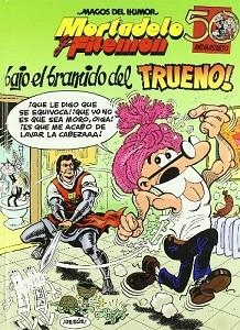 MORTADELO Y FILEMON. BAJO EL RUGIDO DEL TRUENO (MAGOS DEL HUMOR 112) | 9788466627726 | IBAÑEZ | Llibreria Aqualata | Comprar llibres en català i castellà online | Comprar llibres Igualada