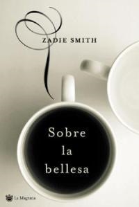 SOBRE LA BELLESA (LES ALES ESTESES 204) | 9788478718061 | SMITH, ZADIE | Llibreria Aqualata | Comprar llibres en català i castellà online | Comprar llibres Igualada