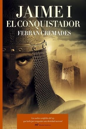 JAIME I EL CONQUISTADOR | 9788427033047 | CREMADES, FERRAN | Llibreria Aqualata | Comprar libros en catalán y castellano online | Comprar libros Igualada